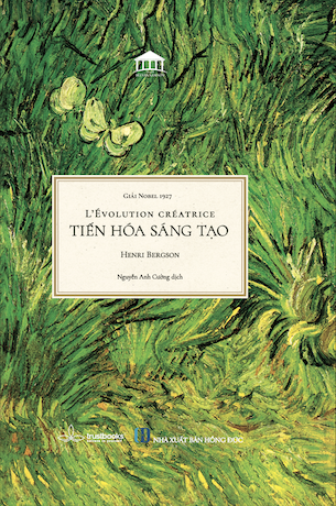 Tiến Hoá Sáng Tạo - Henri Bergson