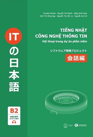 Sách Tiếng Nhật Công Nghệ Thông Tin Hội Thoại Trong Dự Án Phần Mềm Nhiều Tác Giả