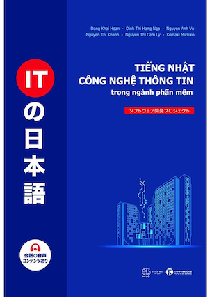 Tiếng Nhật Công Nghệ Thông Tin Trong Ngành Phần Mềm - Nhiều Tác Giả