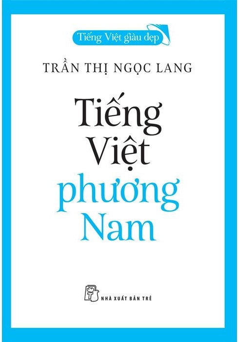 Tiếng Việt Phương Nam Trần Thị Ngọc Lang