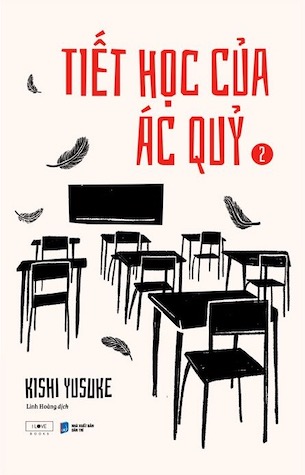 Tiết Học Của Ác Quỷ - Lesson Of The Evil (Bộ 2 Tập) - Kishi Yusuke