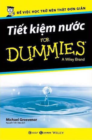 Tiết Kiệm Nước For Dummies - Michael Grosvenor