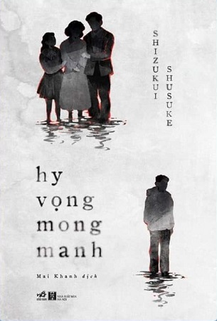 Hy vọng mong manh - Shizukui Shusuke