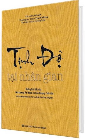 Tịnh Độ Tại Nhân Gian (Bìa Cứng) - Hòa thượng Ấn Thuận, Hoà thượng Tinh Vân