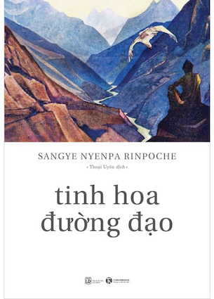 Tinh Hoa Đường Đạo - Sangye Nyenpa Rinpoche