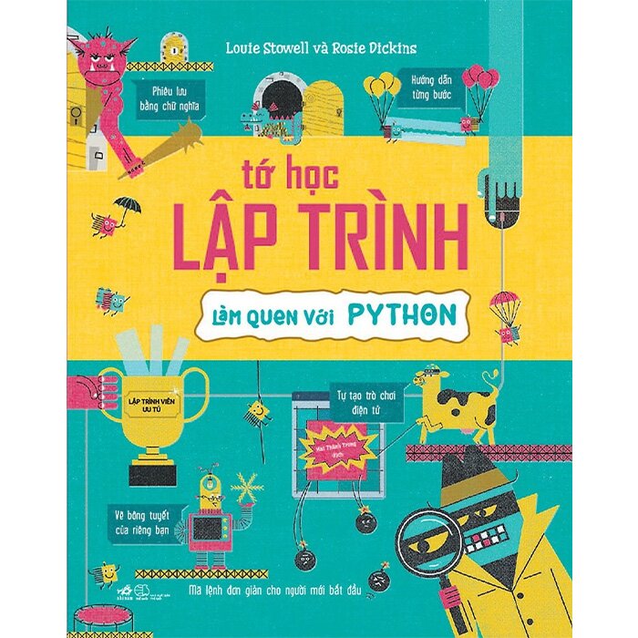 Combo (2 Cuốn Sách) Tớ Học Lập Trình: Làm Quen Với Python + Làm Quen Với Lập Trình Scratch 