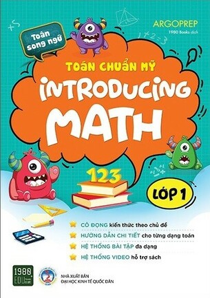 Toán Chuẩn Mỹ Introducing Math Lớp 1