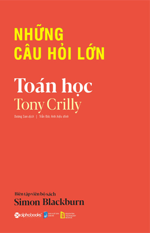 TOÁN HỌC - NHỮNG CÂU HỎI LỚN