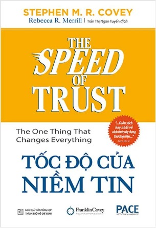 Combo (2 Cuốn Sách) Trao Niềm Tin Và Truyền Cảm Hứng + Tốc Độ Của Niềm Tin (Stephen M. R. Covey)