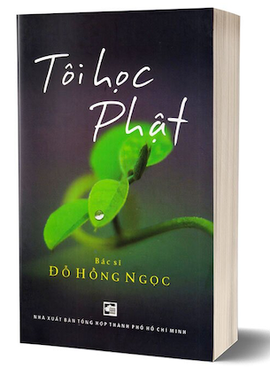 Tôi Học Phật - Đỗ Hồng Ngọc