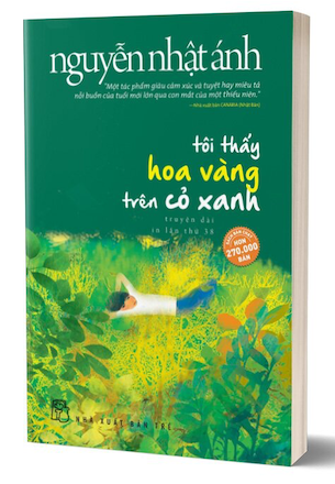 Tôi Thấy Hoa Vàng Trên Cỏ Xanh - Nguyễn Nhật Ánh