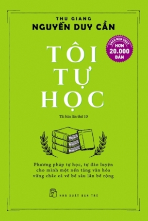 Tôi Tự Học - Thu Giang Nguyễn Duy Cần