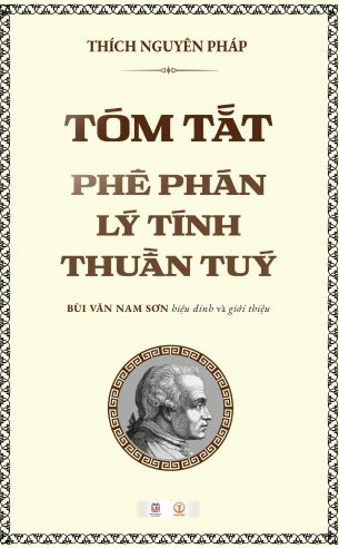 Sách Tóm tắt Phê phán lý tính thuần túy - Thích Nguyên Pháp