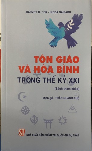 Tôn Giáo Và Hòa Bình Trong Thế Kỷ 21 Harvey G. Cox, Ikeda Daisaku