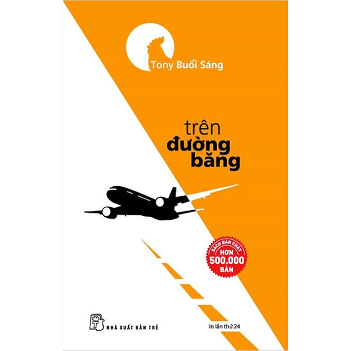 Tony Buổi Sáng - Trên Đường Băng