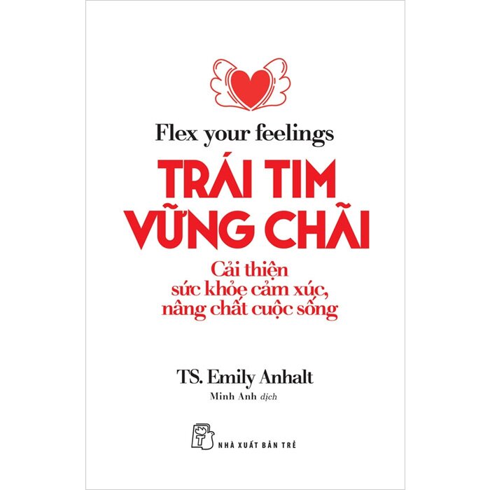 Trái Tim Vững Chãi - TS. Emily Anhalt