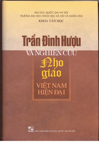 Trần Đình Hựu Và Nghiên Cứu Nho Giáo Việt Nam Hiện Đại (Bìa cứng)
