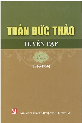 Trần Đức Thảo Tuyển Tập (Tập 1)