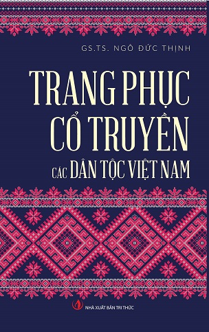 Trang Phục Cổ Truyền các Dân Tộc Việt Nam