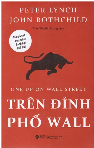 Trên Đỉnh Phố Wall - Peter Lynch, John Rothchild