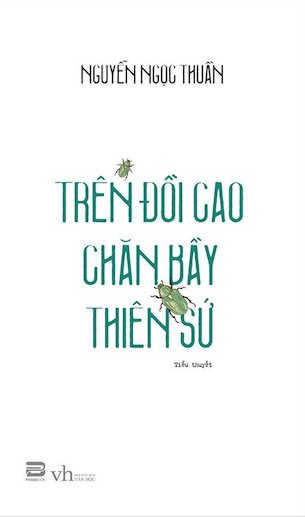 Trên Đồi Cao Chăn Bầy Thiên Sứ - Nguyễn Ngọc Thuần