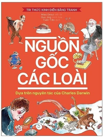 Tri Thức Kinh Điển Bằng Tranh: Của Cải Của Các Dân Tộc, Nguồn Gốc Các Loài, Lịch Sử Tự Nhiên, Tư Bản