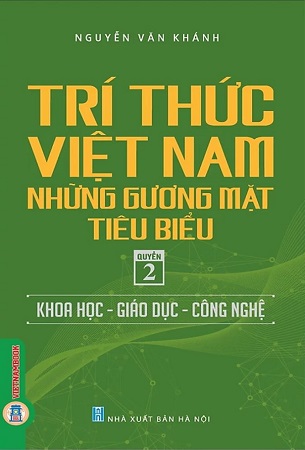Bộ 3 Cuốn Sách Trí Thức Việt Nam Những Gương Mặt Tiêu Biểu - GS.TS. Nguyễn Văn Khánh
