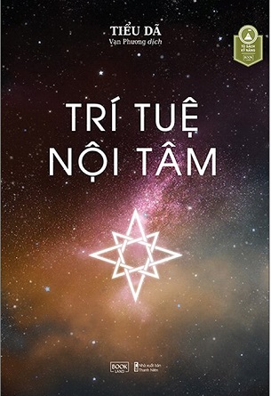 Trí Tuệ Nội Tâm - Tiểu Dã