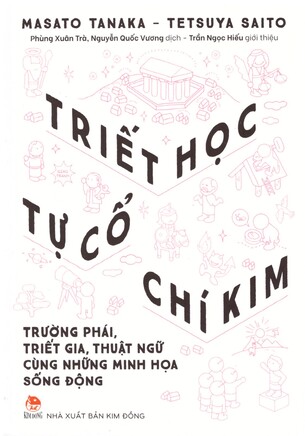 Triết Học Tự Cổ Chí Kim - Masato Tanaka, Tetsuya Saito