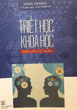 Triết Học Khoa Học - Dẫn Luận Cực Ngắn - Samir Okasha