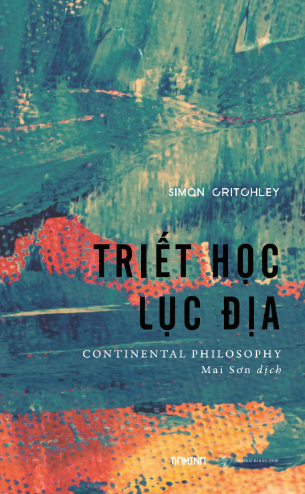 Triết Học Lục Địa - Simon Critchley