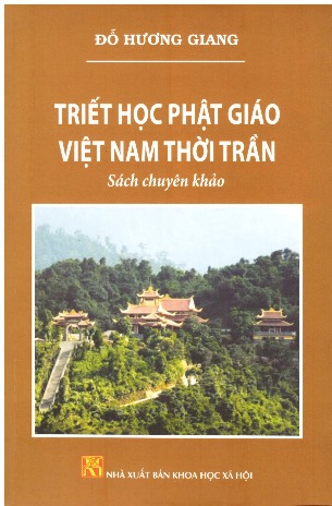 Triết Học Phật Giáo Việt Nam Thời Trần Đỗ Hương Giang