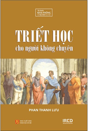 TRIẾT HỌC CHO NGƯỜI KHÔNG CHUYÊN