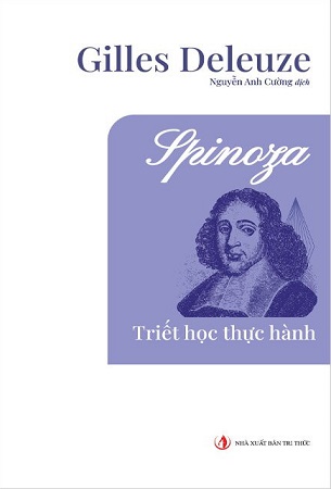 Combo 2 Cuốn Sách Spinoza: Triết Học Thực Hành + Đạo Đức Học - Gilles Deleuze, Baruch Spinoza