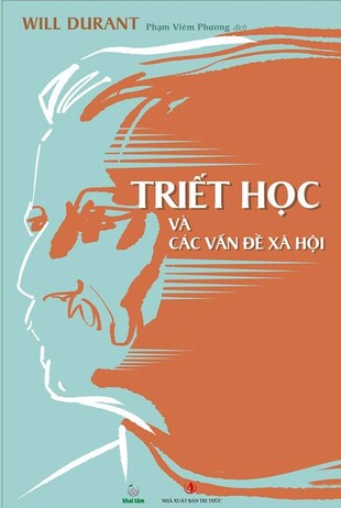 Triết học và Các vấn đề xã hội Will Durant