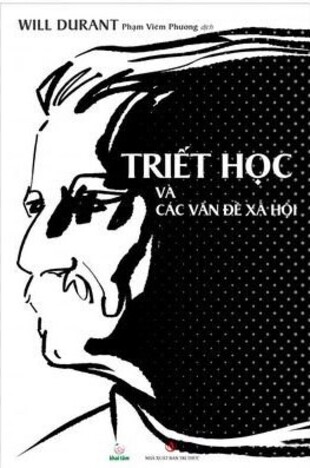 Triết học và Các vấn đề xã hội Will Durant