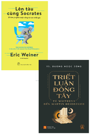 Lên Tàu Cùng Socrates - Đi Tìm Ý Nghĩa Cuộc Sống Từ Các Triết Gia - Eric Weiner