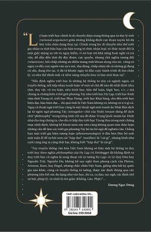 Triết Luận Đông Tây: Từ Maitreya Đến Martin Heidegger (Ấn bản đặc biệt) - TS. Dương Ngọc Dũng