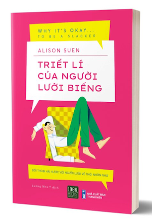 Triết Lý Của Người Lười Biếng - Alison Suen