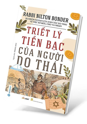 Triết Lý Tiền Bạc Của Người Do Thái - Rabbi Nilton Bonder