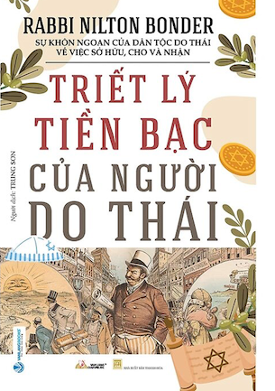 Triết Lý Tiền Bạc Của Người Do Thái - Rabbi Nilton Bonder