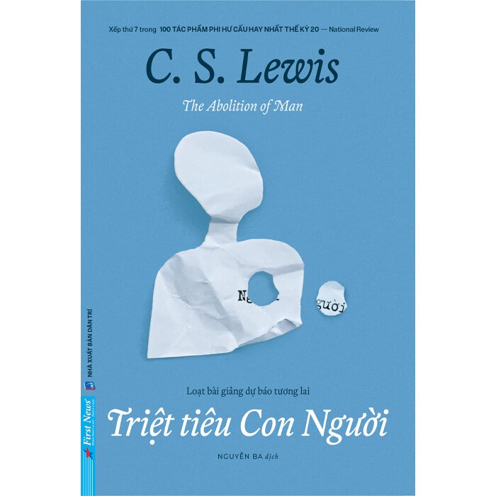 Combo (2 Cuốn Sách) Một Thử Nghiệm Phê Bình + Triệt Tiêu Con Người (C. S. Lewis)
