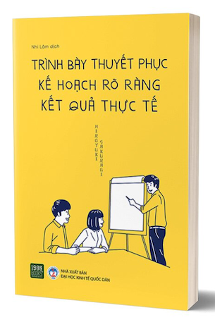 Trình Bày Thuyết Phục, Kế Hoạch Rõ Ràng, Kết Quả Thực Tế - Hiroyuki Sakuragi