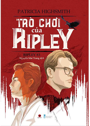 Trò Chơi Của Ripley - Patricia Highsmith