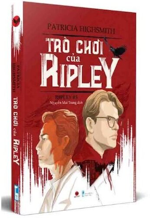 Trò Chơi Của Ripley - Patricia Highsmith