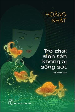 Trò Chơi Sinh Tồn Không Ai Sống Sót - Hoàng Nhật