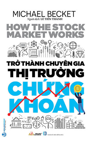 Trở Thành Chuyên Gia Thị Trường Chứng Khoán -  Michal Becket