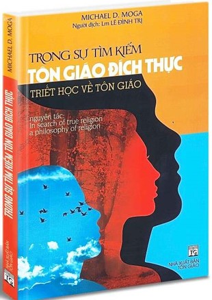 Trong sự tìm kiếm tôn giáo đích thực - Triết học về tôn giáo