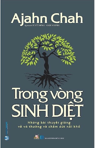 Trong Vòng Sinh Diệt - Ajahn Chah