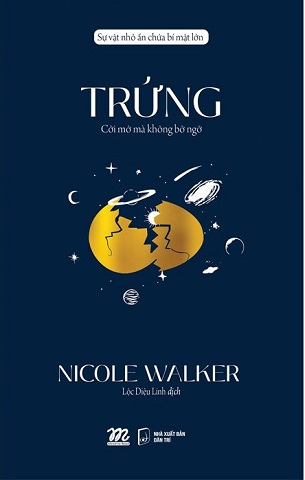 Trứng - Cởi Mở Mà Không Bỡ Ngỡ - Nicole Walker